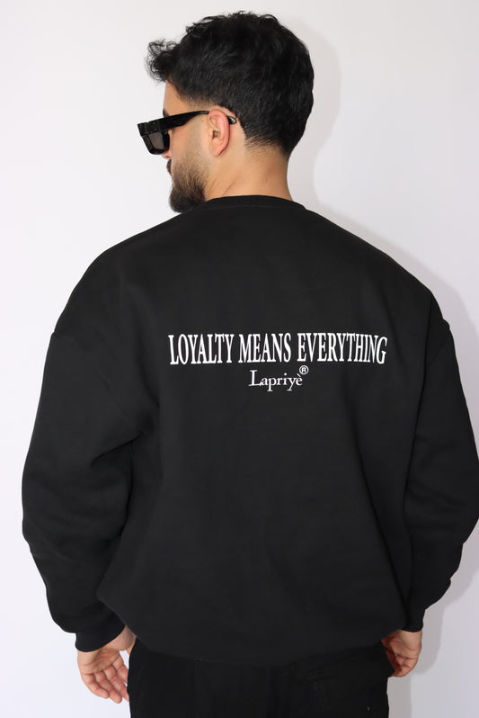 LOYALTY MEANS EVERYTHING OVERSIZED SWEATER IN BLACK
